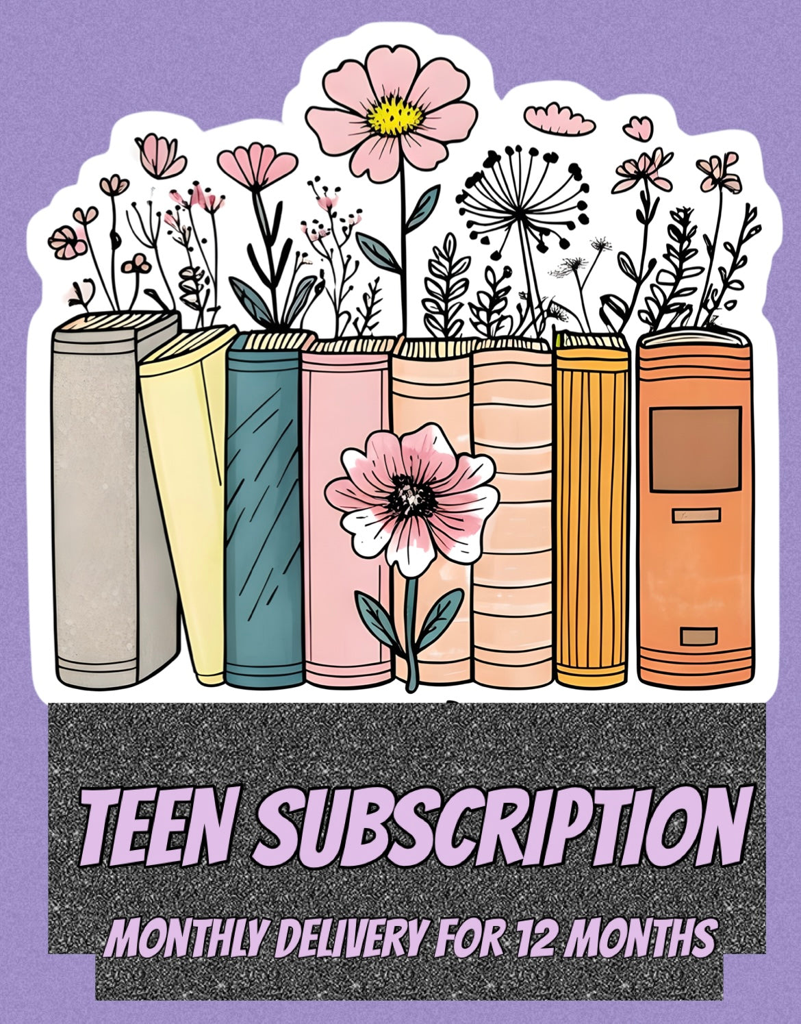 TEEN SUBSCRIPTION