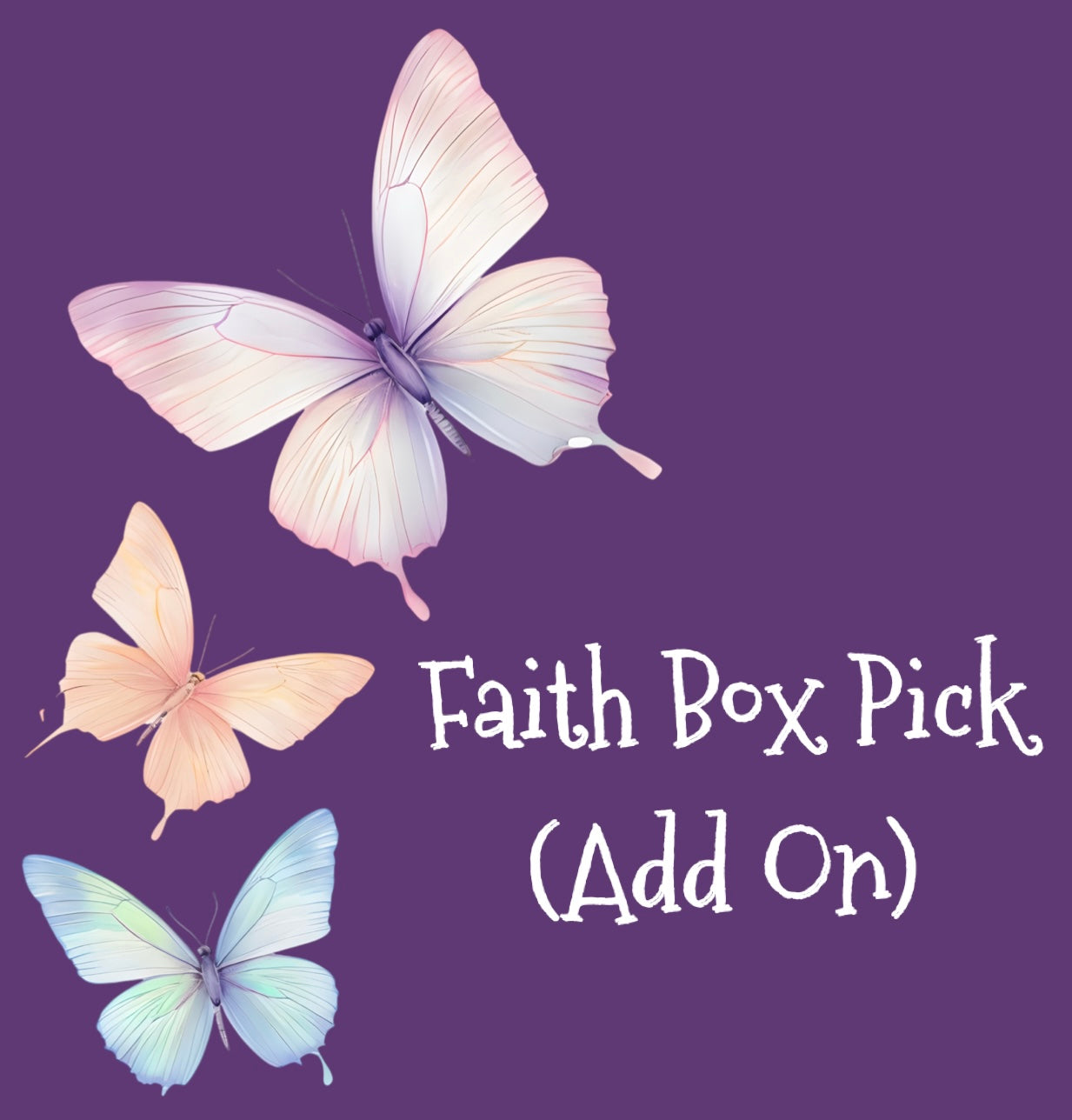 FAITH BOX - ADD ON