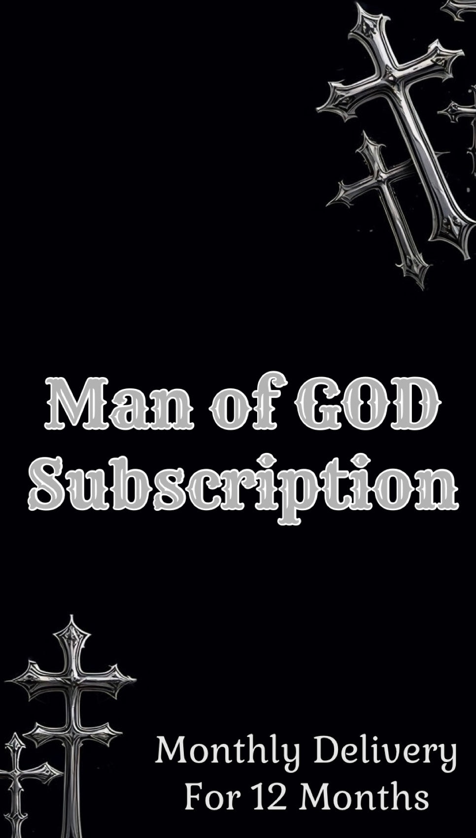 MAN OF GOD SUBSCRIPTION