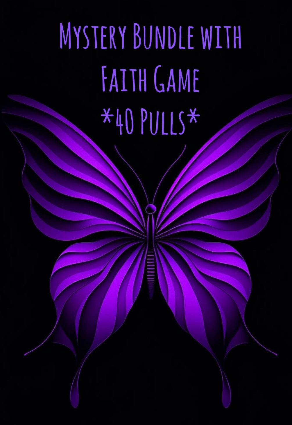 40 PULL MYSTERY BUNDLE W/ FAITH GAME