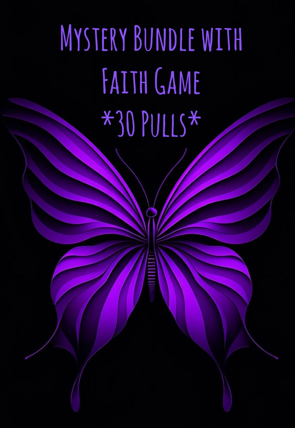 30 PULL MYSTERY BUNDLE W/ FAITH GAME
